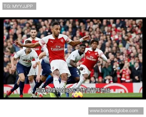阿森纳与切尔西的经典对决回顾与精彩瞬间分析